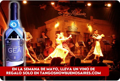 Reservar promocion Semana Santa show de Tango en Buenos Aires Show de Tango en Buenos Aires promoción de Semana de Mayo con botella de vino de regalo El Viejo Almacen